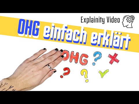 Offene Handelsgesellschaft (OHG) Einfach erklärt - Explainity