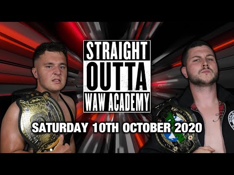 Straight Outta WAW  Academy - 10/10/20