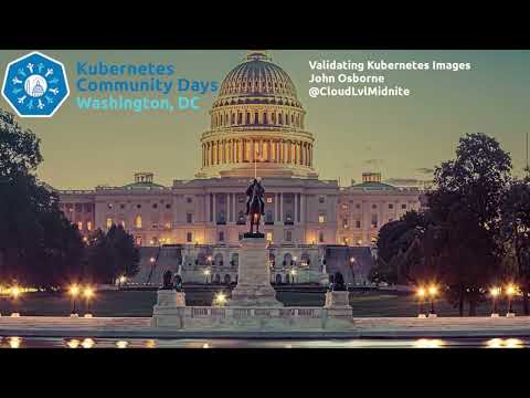Lightning Talk: Validating Kubernetes Images