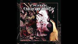 Dark Tranquillity - Insanity&#39;s Crescendo 1997