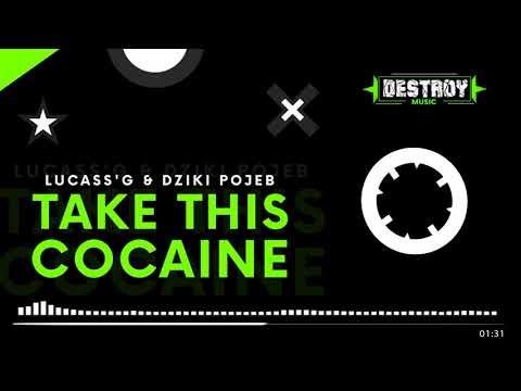 Lucass'g & Dziki Pojeb   Cocaine Original Mix