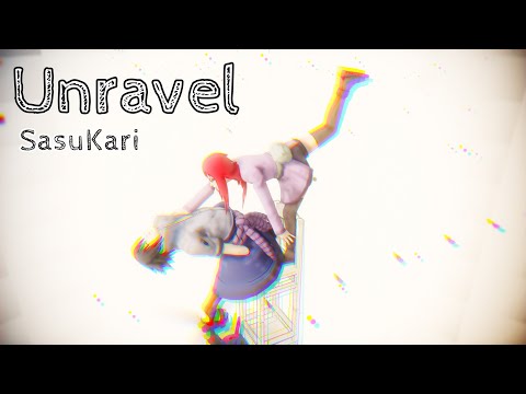°Unravel° {NARUTO} • Ft. Sasuke and Karin • ∆SasuKari∆ MMD