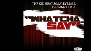 Drake - Whatcha Say Feat. Tyga &amp; Mally Mall (BASS BOOSTED)