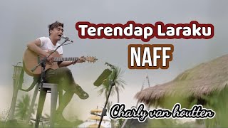 Download lagu Charly Van Houten - TERENDAP LARAKU ( NAFF )-(  Acoustic Cover ) mp3