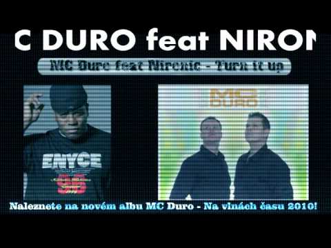 MC Duro feat Nironic - Turn it up ( hudební ukázka)
