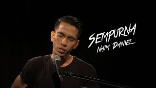 Download lagu Naim Daniel - Sempurna #akuStar mp3