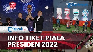 Persis Hari Ini: Tiket Piala Presiden 2022 Hanya Dijual Online, Berikut Syarat Pembeliannya