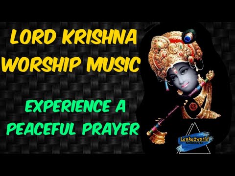 Lord Krishna worship music [For peaceful prayer] @lanka2world115 @ToyPartyWorld