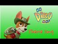 Paw Patrol Go Diego Go Theme Song