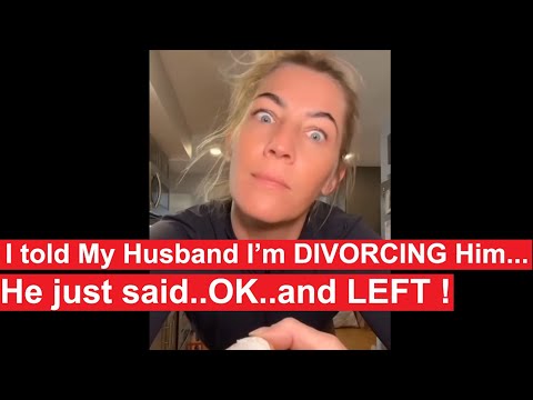 Woman tells her Husband She wants a DIVORCE then IMMEDIATELY REGRETS it when he simply LEAVES
