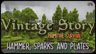 Hammer, Sparks and Plates in Vintage Story Primitive Survival - Surviving Wilderness // EP16