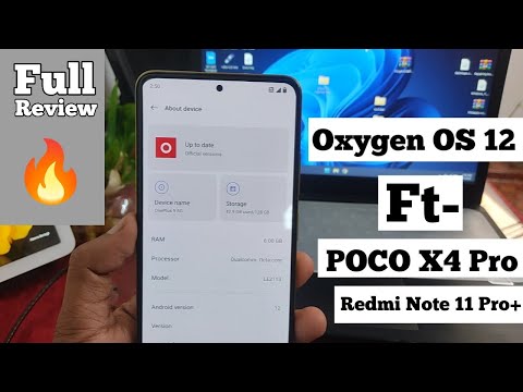 POCO X4 Pro & Redmi Note 11 Pro+ Oxygen 12 | Full Review | Daily Driver Rom ! Gaming Rom | 90Fps