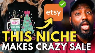 This Christmas Niche will make Crazy Sales on Etsy