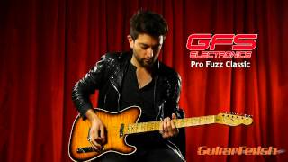 Video thumbnail for GFS Electronics: Pro Fuzz Classic Footpedal by GuitarfetishTV