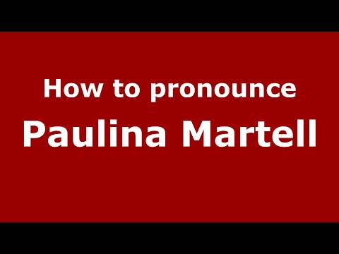 How to pronounce Paulina Martell (Mexico/Mexican Spanish) - PronounceNames.com