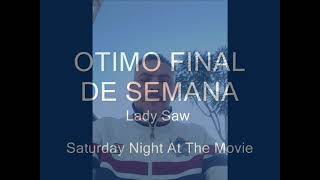 Lady Saw ‎– Saturday Night At The Movie