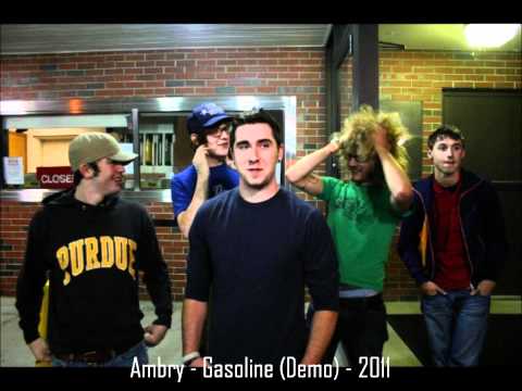 Ambry - Gasoline (Demo) 2011 NEW SONG!