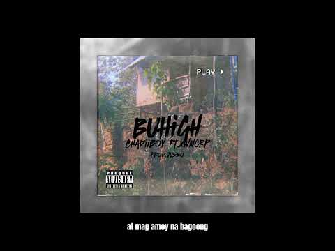 Chadiiboy - BuHigh ft. Xwncrp prod.Jusso