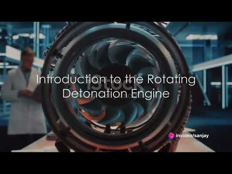 Revolutionizing Engines: The Rotating Detonation Engine