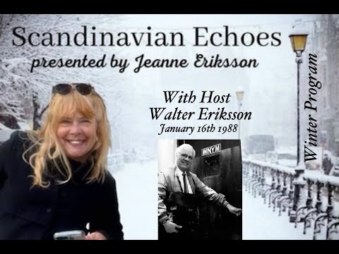 Scandinavian Echoes Program - 1/16/1988 -  with Host Walter Eriksson