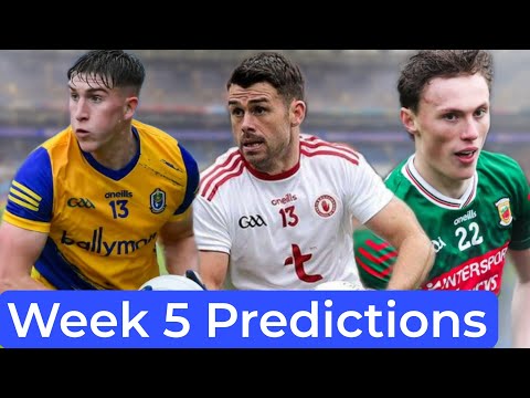 NATIONAL FOOTBALL LEAGUE WEEK 5 PREDICTIONS 🔥 Mayo vs Armagh 🤔 Derry vs Cork