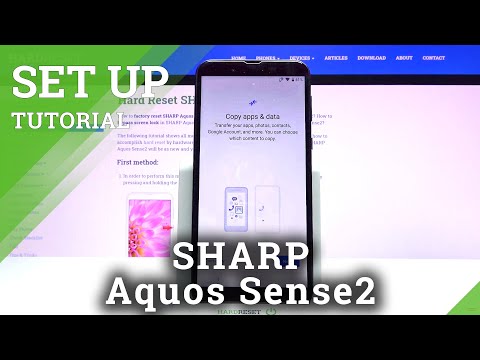 How to Set Up SHARP Aquos Sense2 – Initialization Process