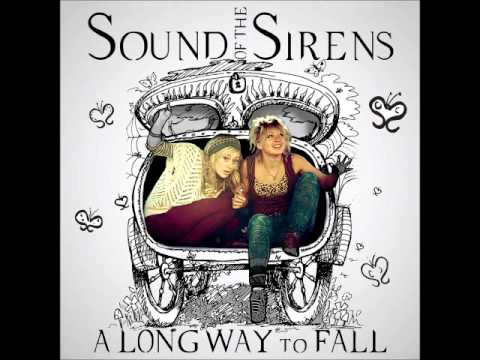 'Up To The House' by Sound Of The Sirens from 'A Long Way To Fall'