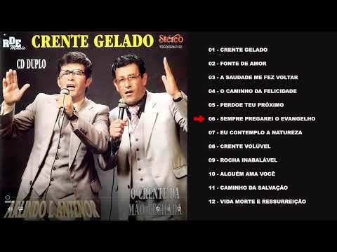 Arlindo e Antenor CD completo - Crente gelado
