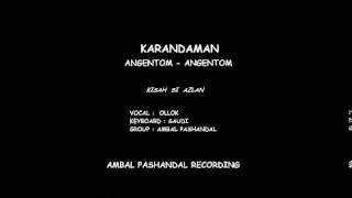 Download lagu Ollok - KARANDAMAN mp3