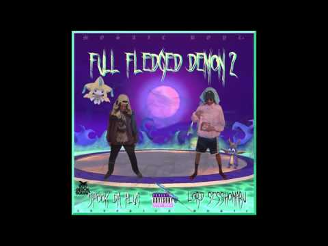 MOSAIC BOYZ  - ＦｕｌｌＦｌｅｄｇｅｄＤｅｍｏｎ２ 『prod. Bbytreasure x Spook Da Plug x ℒord Sesshomaru』