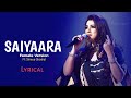 Saiyaara Reprise Female Lyrics Shreya Ghoshal
