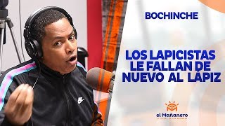 El Bochinche – Los Lapicistas Le Fallan De Nuevo Al Lápiz