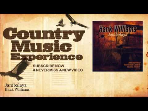 Hank Williams - Jambalaya - Country Music Experience