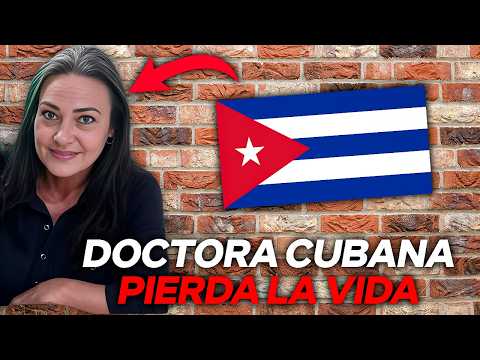 TRAGEDIA EN GÜINES, CUBA: Esto se Sabe del Caso de la Doctora Yanelkys Alonso