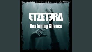 Deafening silence Music Video