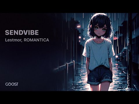 Lestmor, ROMANTICA - SENDVIBE (Official Audio)