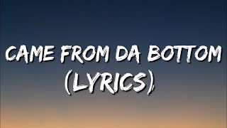 Big WalkDog - Came From Da Bottom (Lyrics)