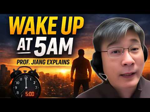 The Secret of 5 AM That Changed a Poor Man’s Life  Prof  Jiang Xueqin
