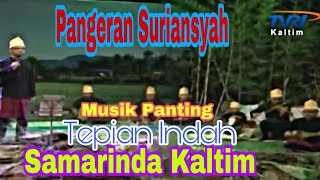 Download lagu Pangeran Suriansyah, Cipta : H. Anang Ardiansyah, Sanggar Seni Banjar Musik Panting Tepian Indah SMR mp3