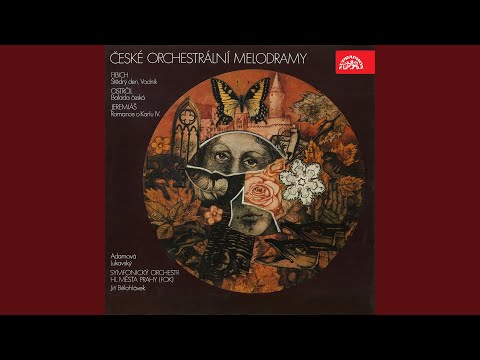 Romance o Karlu IV. Melodrama, Op. 13