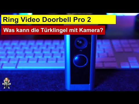 Ring Video Doorbell Pro 2 - Was kann die Videotürklingel?