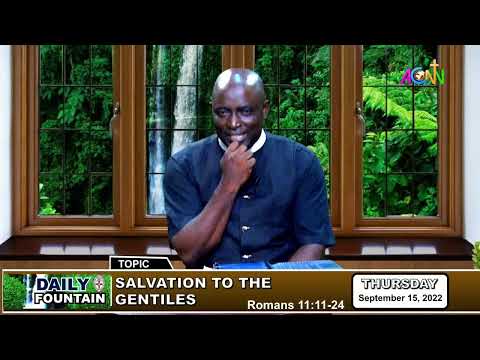 DAILY FOUNTAIN DEVOTIONAL OF SEPTEMBER 15,2022-THE VEN. TIMOTHY AKANDE