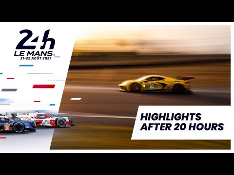 24 Heures du Mans 2021 - RACE HIGHLIGHTS  // After 20 hours