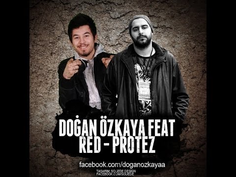 Dogan Özkaya ft Red - Protez