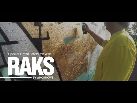 WHOKNOWS 012: RAKS -  Special Graffiti Interview (Sub English)