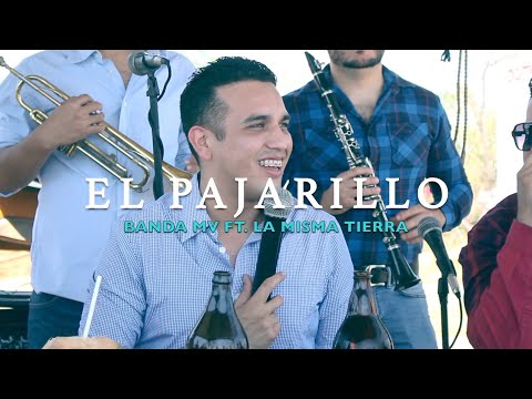 EL PAJARILLO - Banda MV ft. Luis Angel Miranda (Misma Tierra)