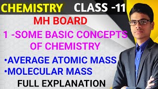 Average atomic mass | Molecular mass | 1 - Some basic concepts of chemistry | Class - 11 | Chemistry