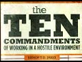 The 10 Commandments For Working In A Hostile Environment Parts 1 2 Links In Description
