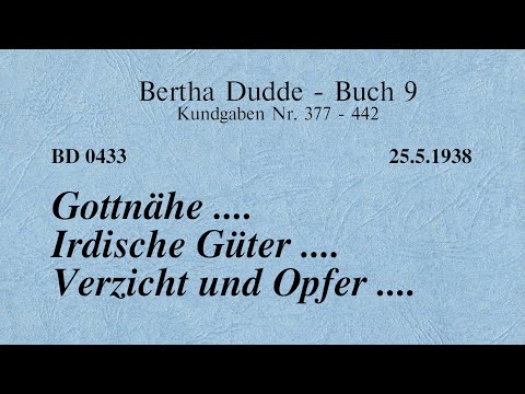 BD 0433 - GOTTNÄHE .... IRDISCHE GÜTER .... VERZICHT UND OPFER ....