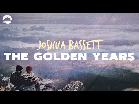 Joshua Bassett - The Golden Years | Lyrics
